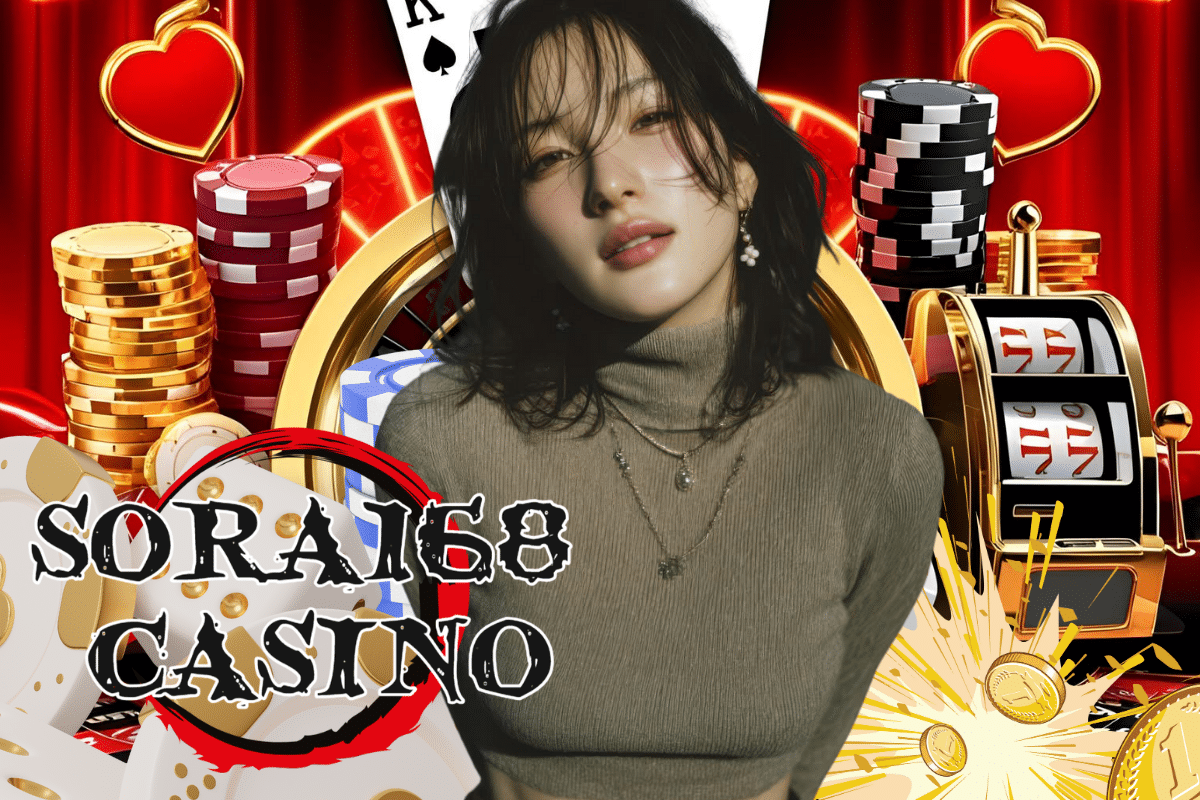 sora168 casino เครดิตฟรี